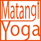 Matangi Yoga & Life